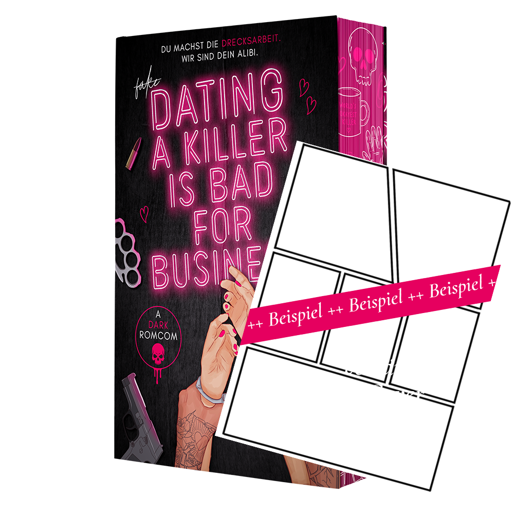 Dating a Killer is bad for Business | Special Edition Klappenbroschur | mit Graphic Scene | Dark Romcom