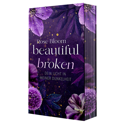 Beautiful Broken - Band 1 Chance Reihe - mit Farbschnitt & Illustration