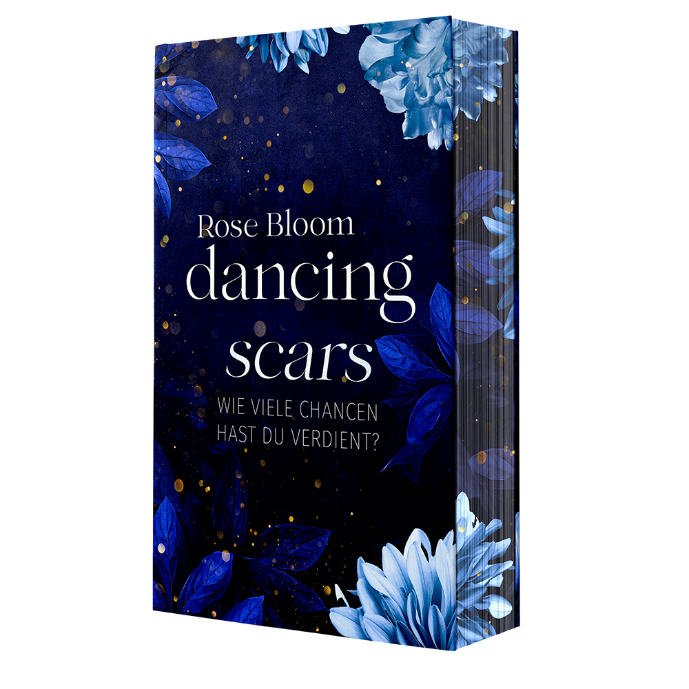 Dancing Scars - Band 2 Chance Reihe - mit Farbschnitt & Illustrationen