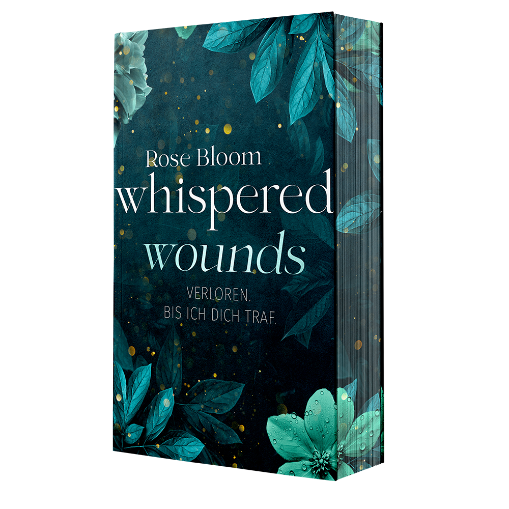 Whispered Wounds - Band 3 Chance Reihe - mit Farbschnitt